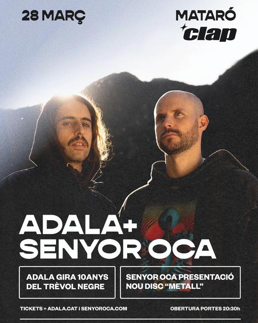 Adala + Senyor Oca
