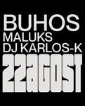 Buhos + Maluks