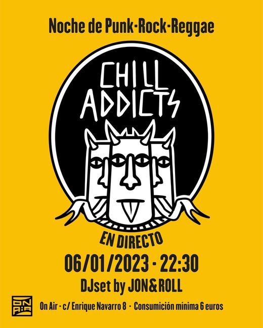 Chill addicts
