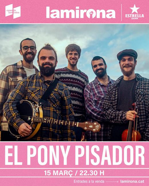 El pony pisador