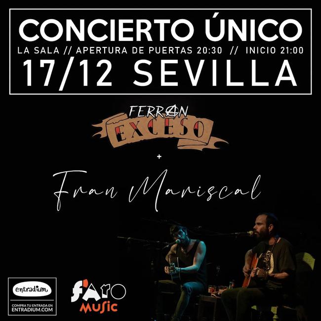 Ferrán Exceso + Fran Mariscal