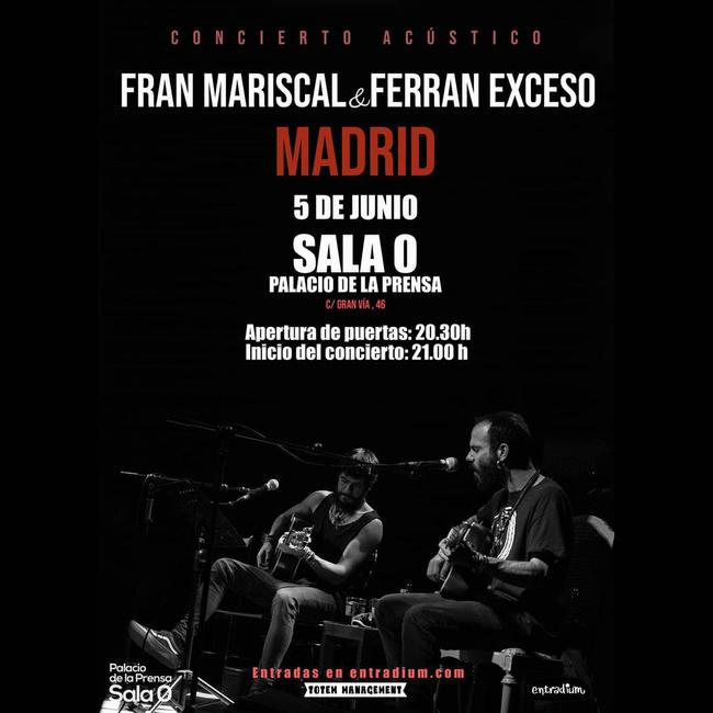 Fran Mariscal + Ferran Exceso