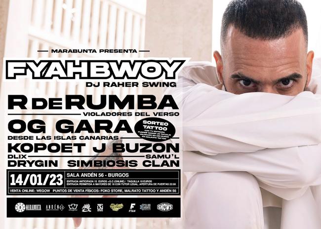 Fyahbwoy + R de Rumba + OG Gara