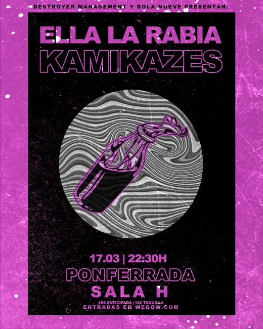 Kamikazes + Ella la Rabia