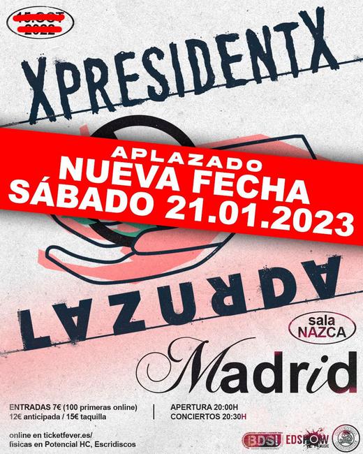 XpresidentX + LAZURDA