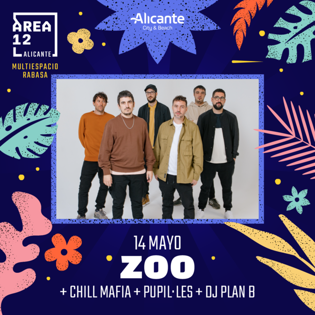 ZOO + Pupil·les + Plan B + Chill Mafia